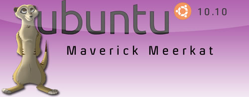 Ubuntu 10.10 Maverick Meerkat